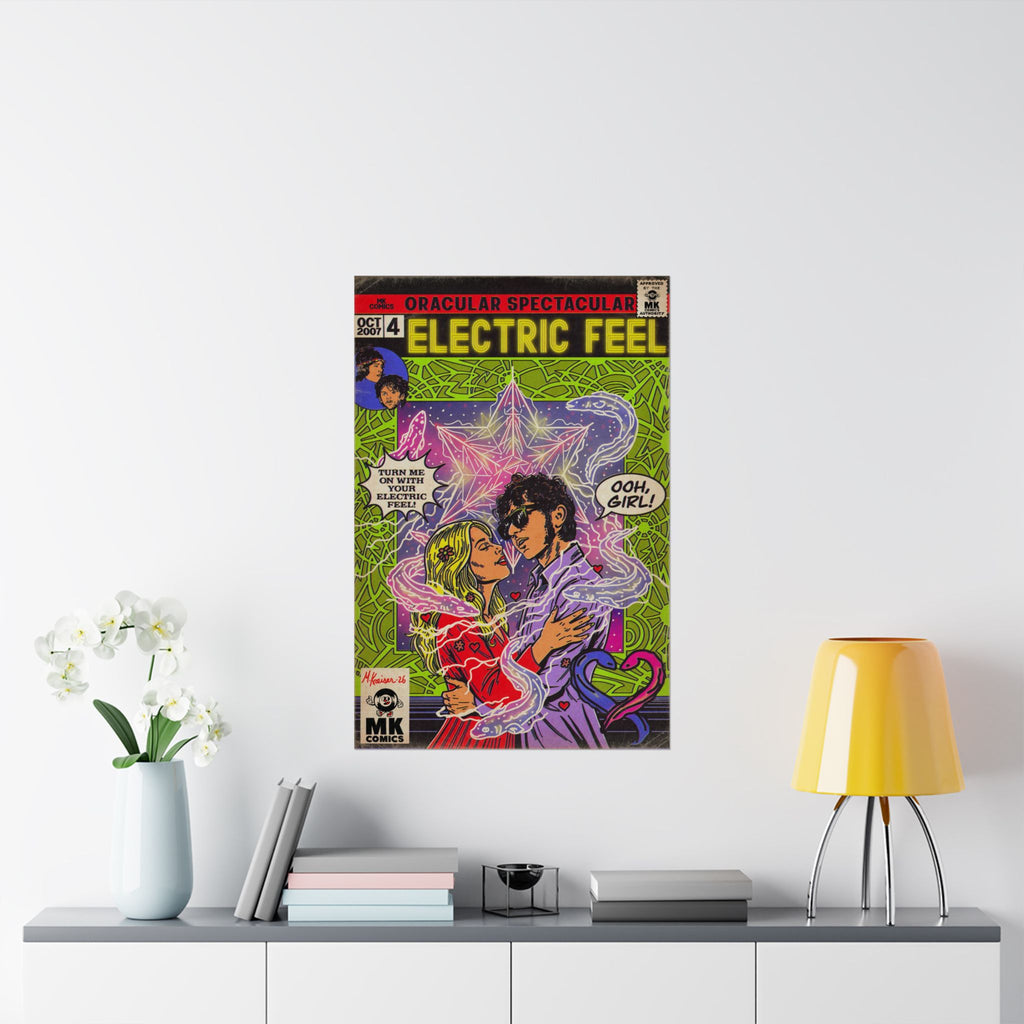Electric Feel - Matte Vertical Posters