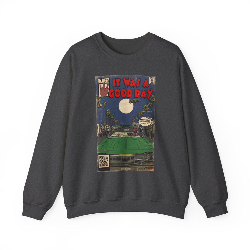 It Was a Good Day - Unisex Heavy Blend™ Crewneck Sweatshirt