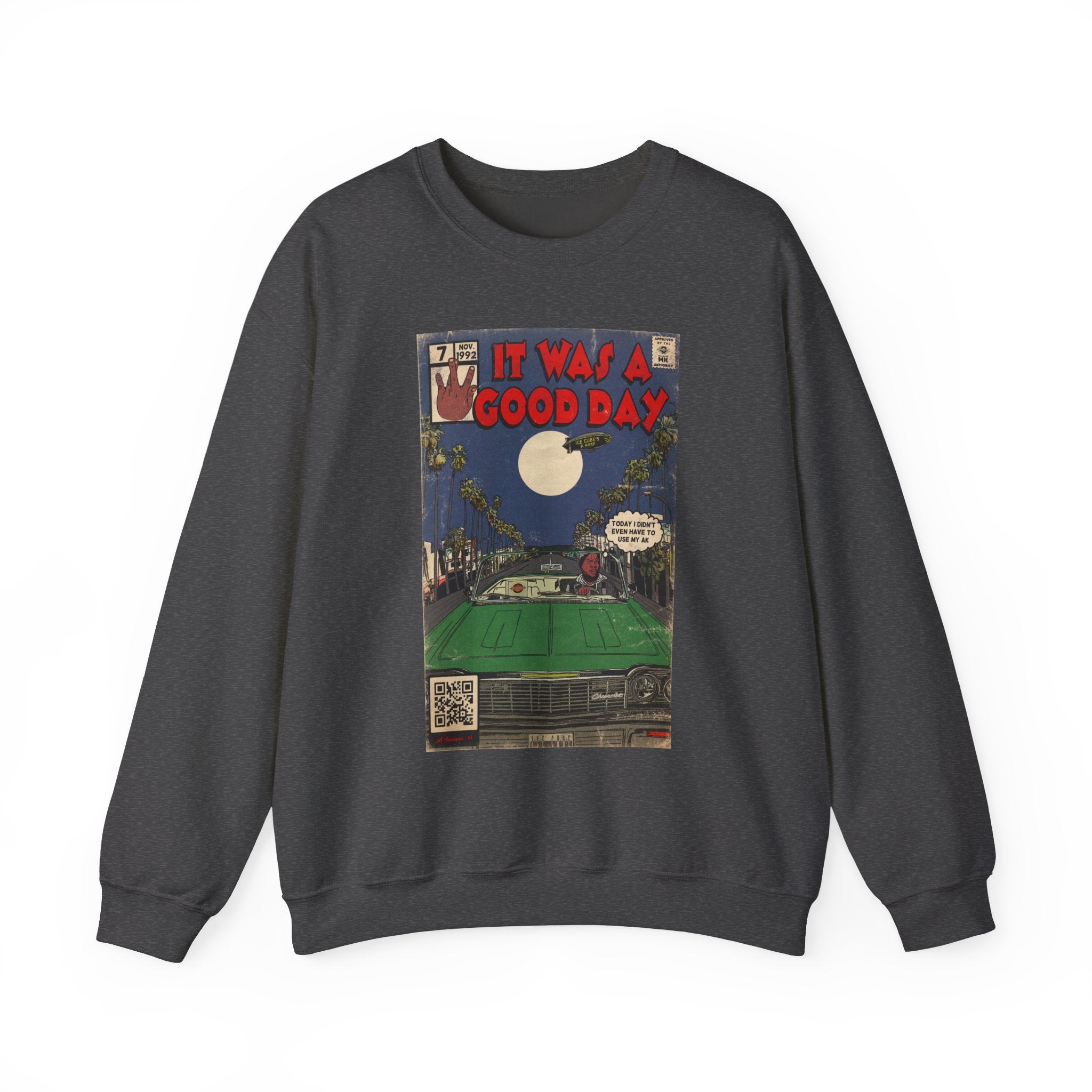 It Was a Good Day - Unisex Heavy Blend™ Crewneck Sweatshirt