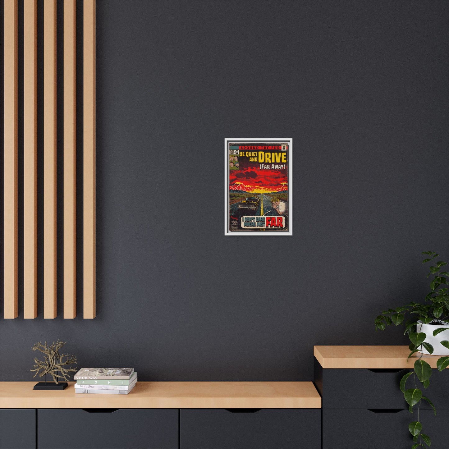 Be Quiet and Drive - Matte Canvas, Framed (Multi-color)