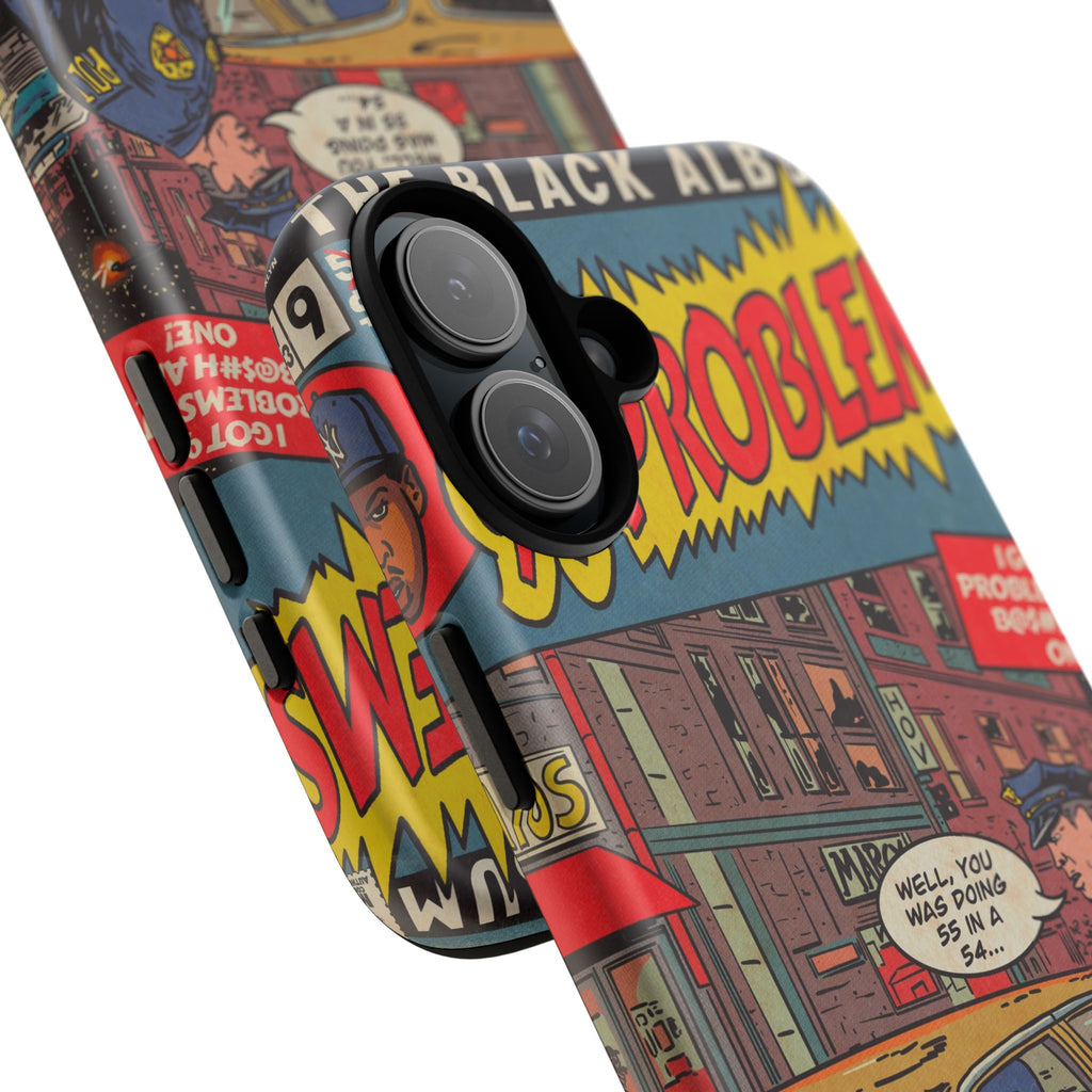 99 Problems - Tough Phone Cases