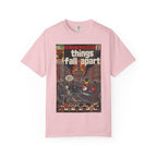Things Fall Apart - Unisex Comfort Colors T-shirt