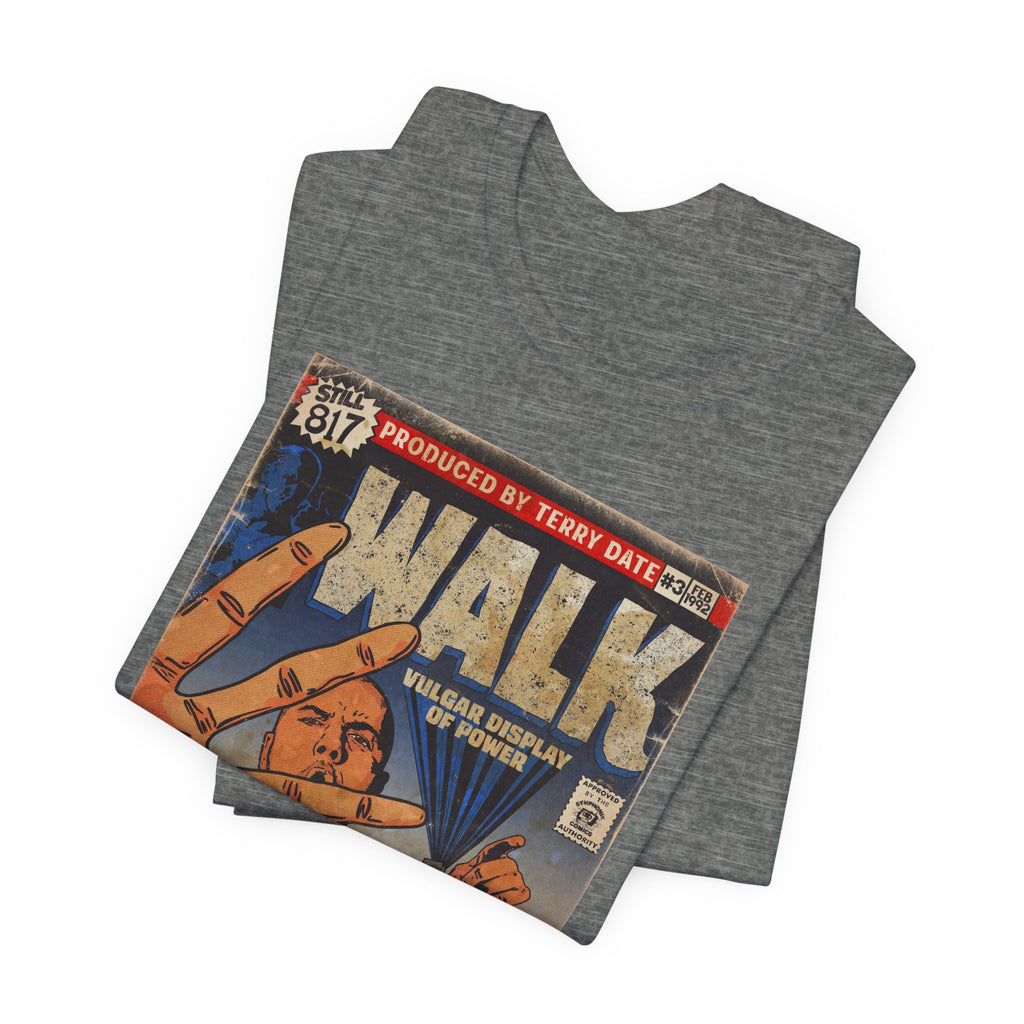 Walk - Unisex Jersey Short Sleeve Tee