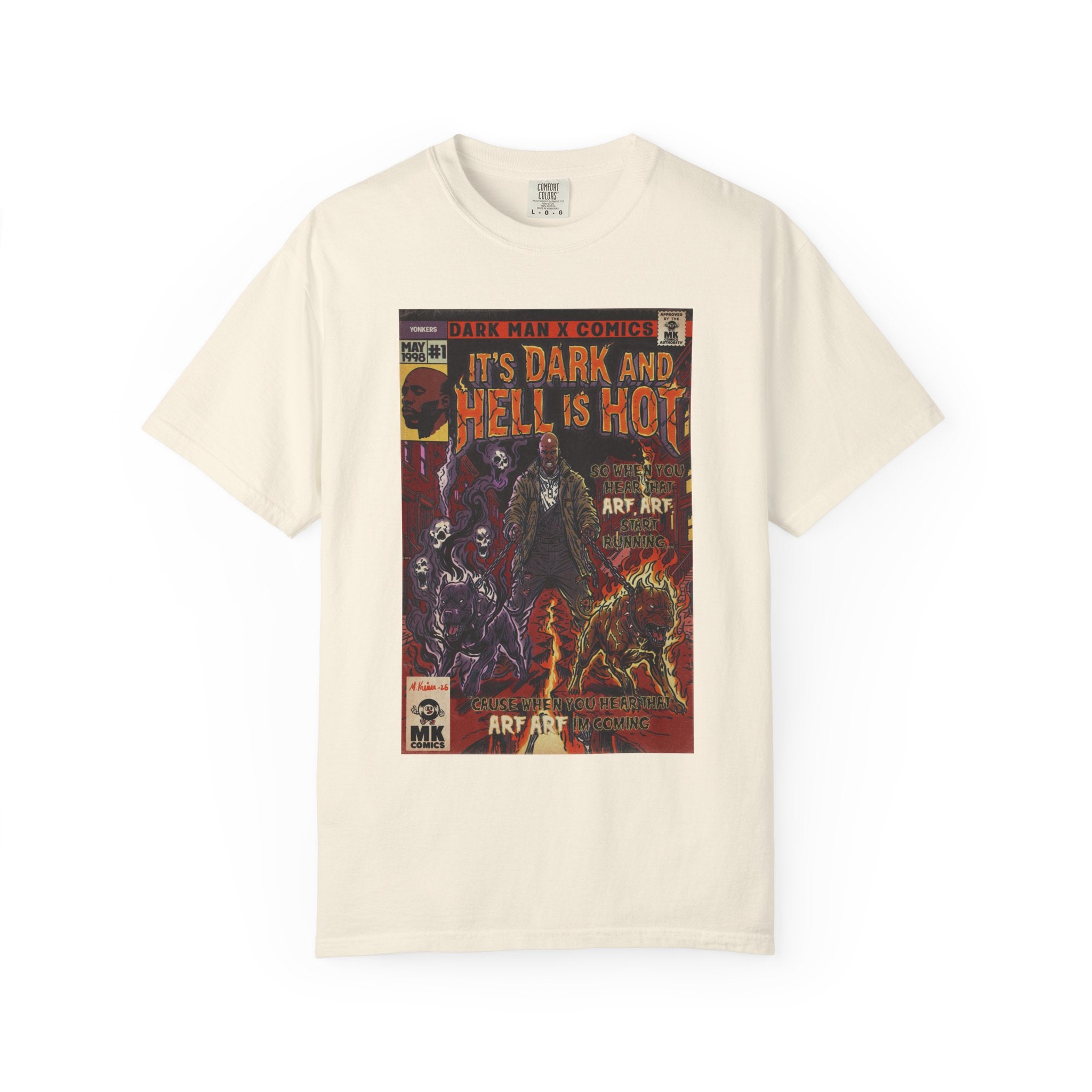 It's Dark & Hell is Hot - Unisex Comfort Colors T-shirt