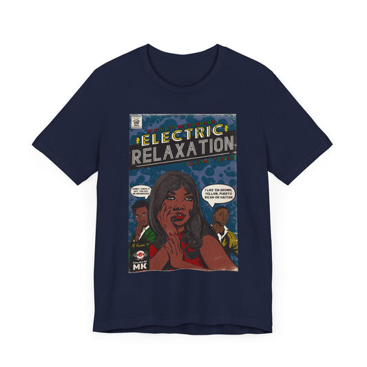 A Tribe Called Quest - Electric Relaxation- Unisex Jersey Short Sleeve Tee