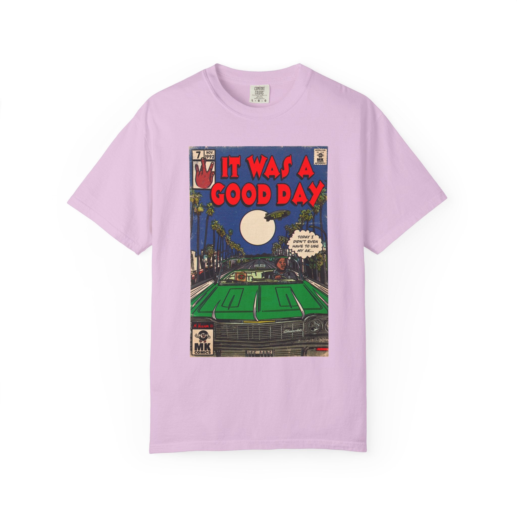It Was a Good Day - Unisex Comfort Colors T-shirt