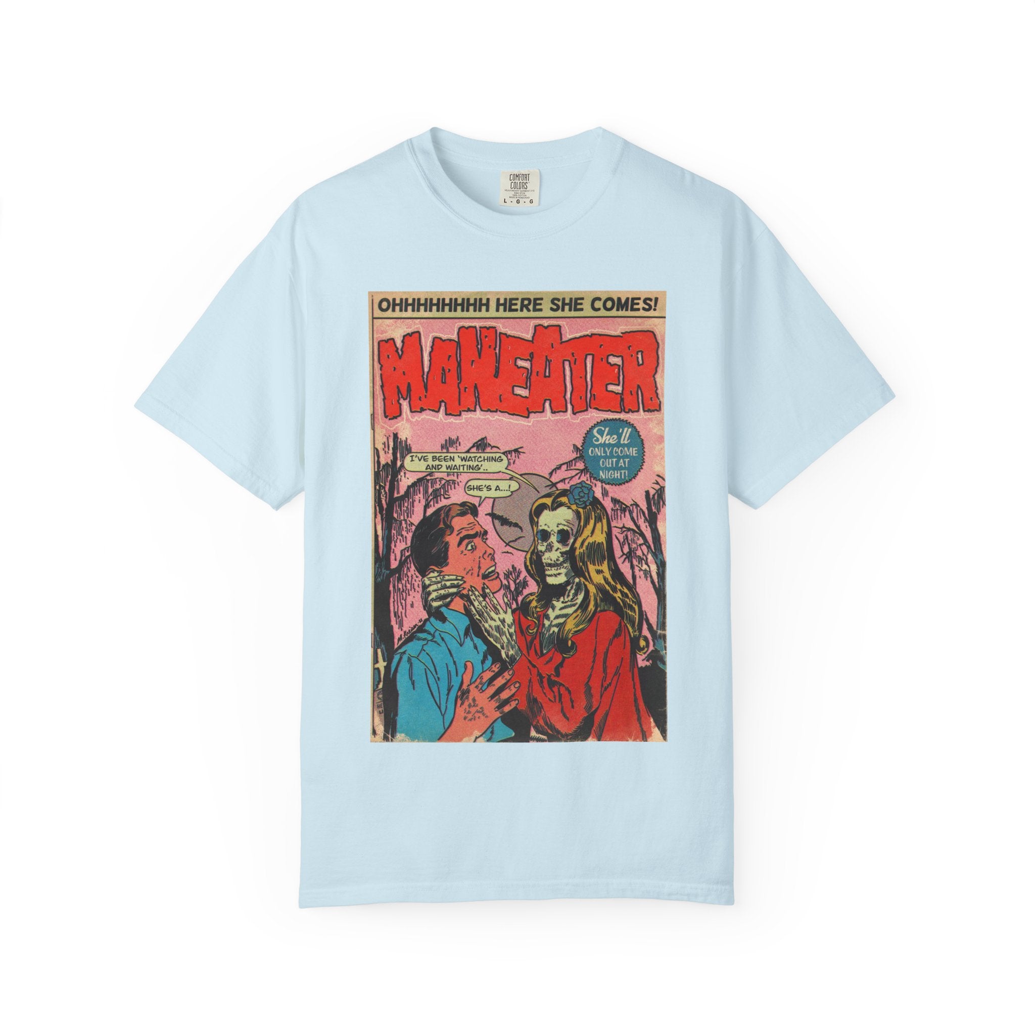 Maneater - Unisex Comfort Colors T-shirt