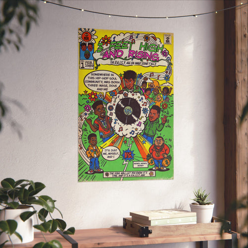 3 Feet High & Rising - Matte Vertical Posters