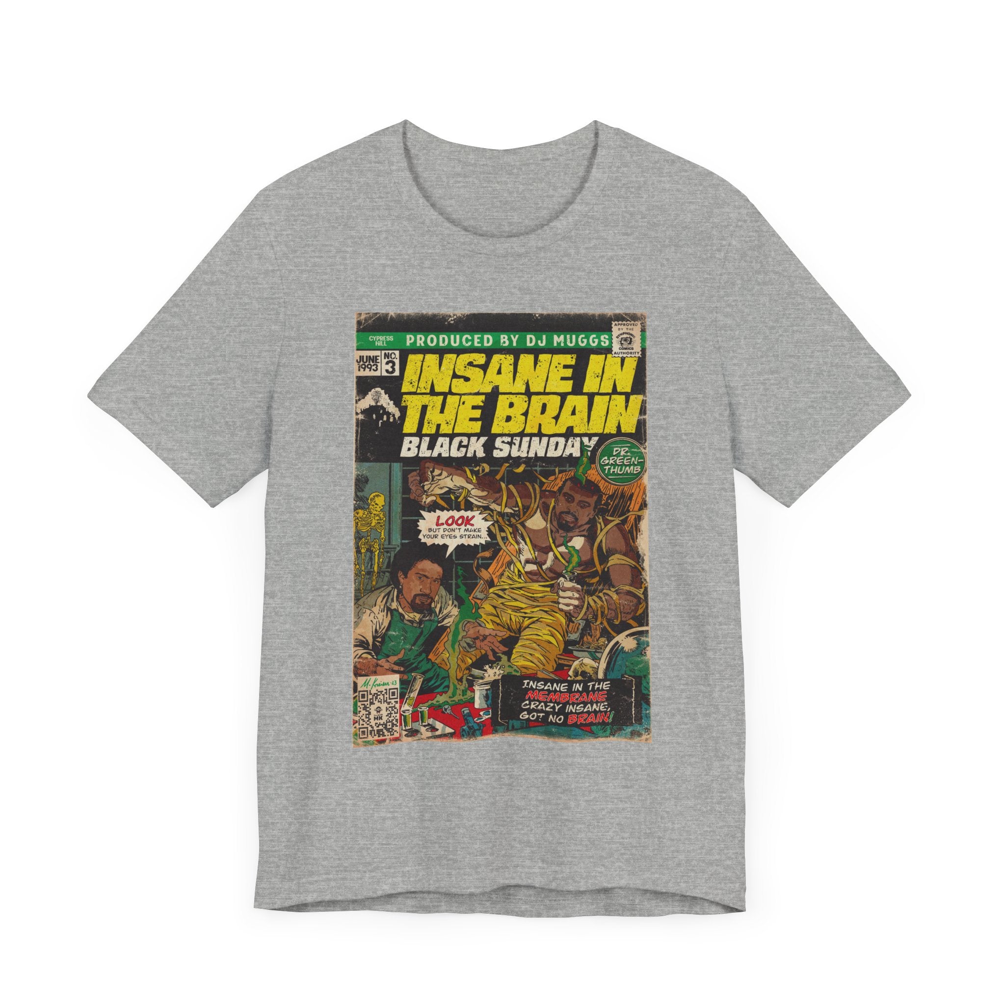 Insane In The Brain - Unisex Jersey Short Sleeve Tee