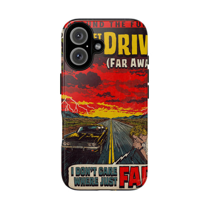 Be Quiet and Drive - Tough Phone Cases
