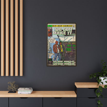 We Gon' Make It - Matte Canvas, Framed (Multi-color)