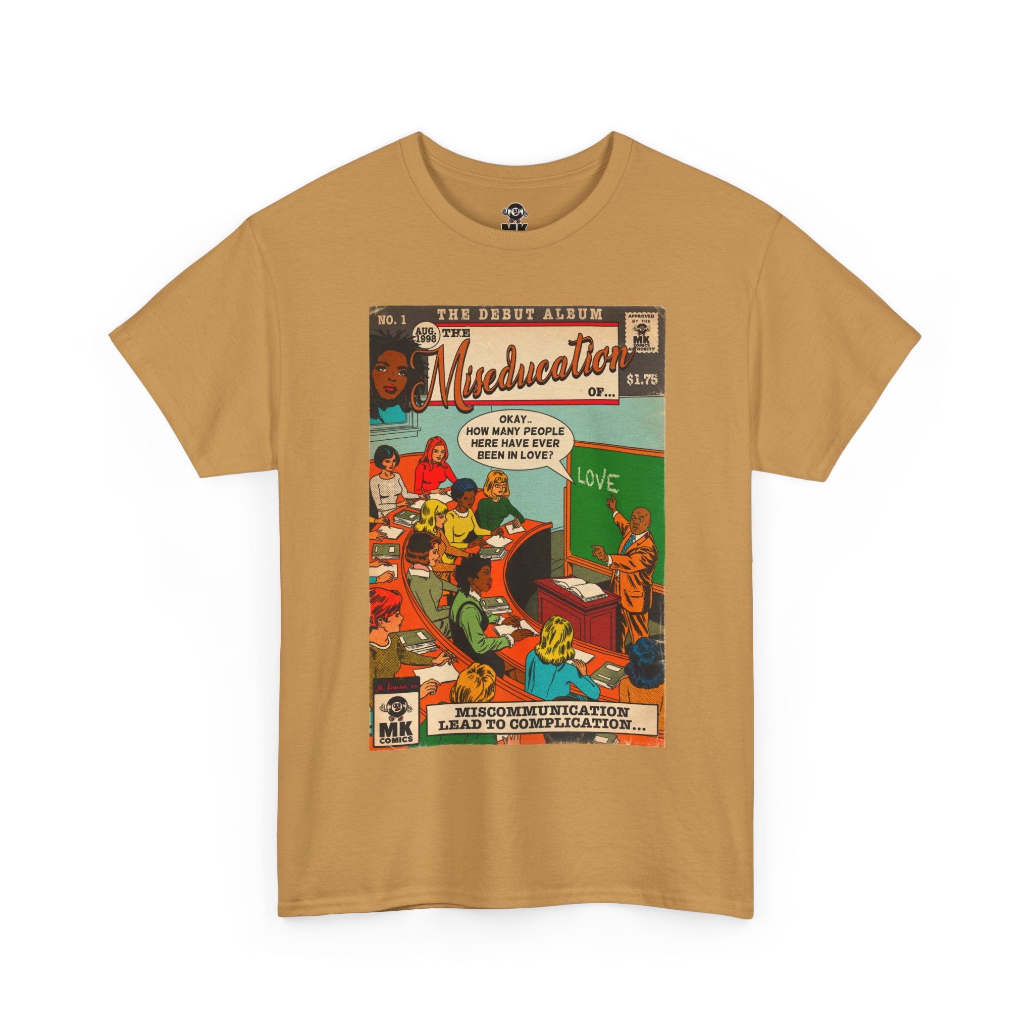 The Miseducation of... - MK Classic - Unisex Heavy Cotton Tee