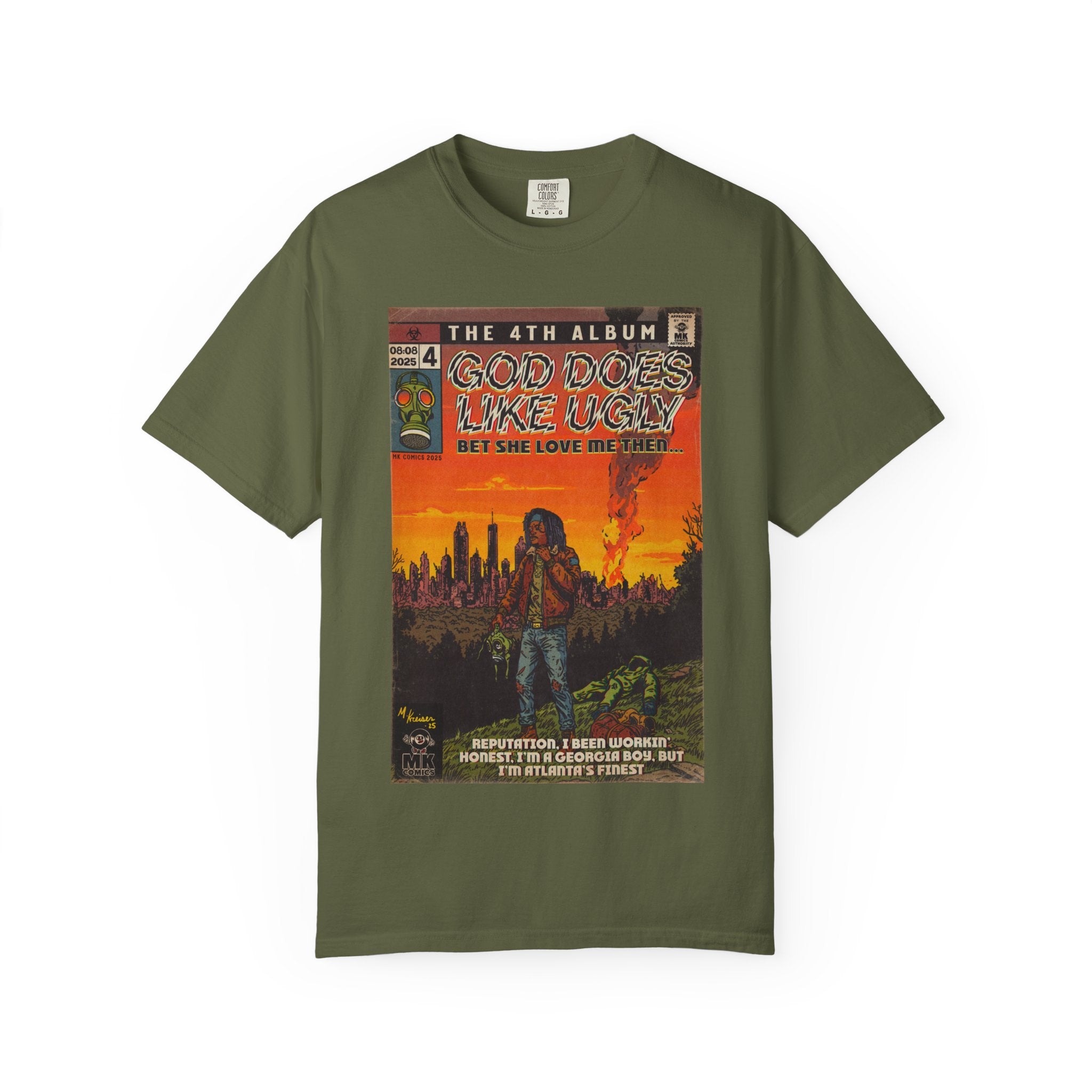 God Does Like Ugly - Unisex Garment-Dyed T-shirt