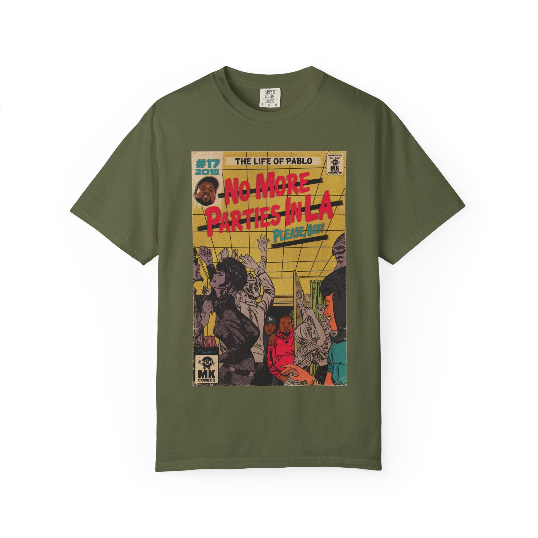 No More Parties in LA - Unisex Comfort Colors T-shirt