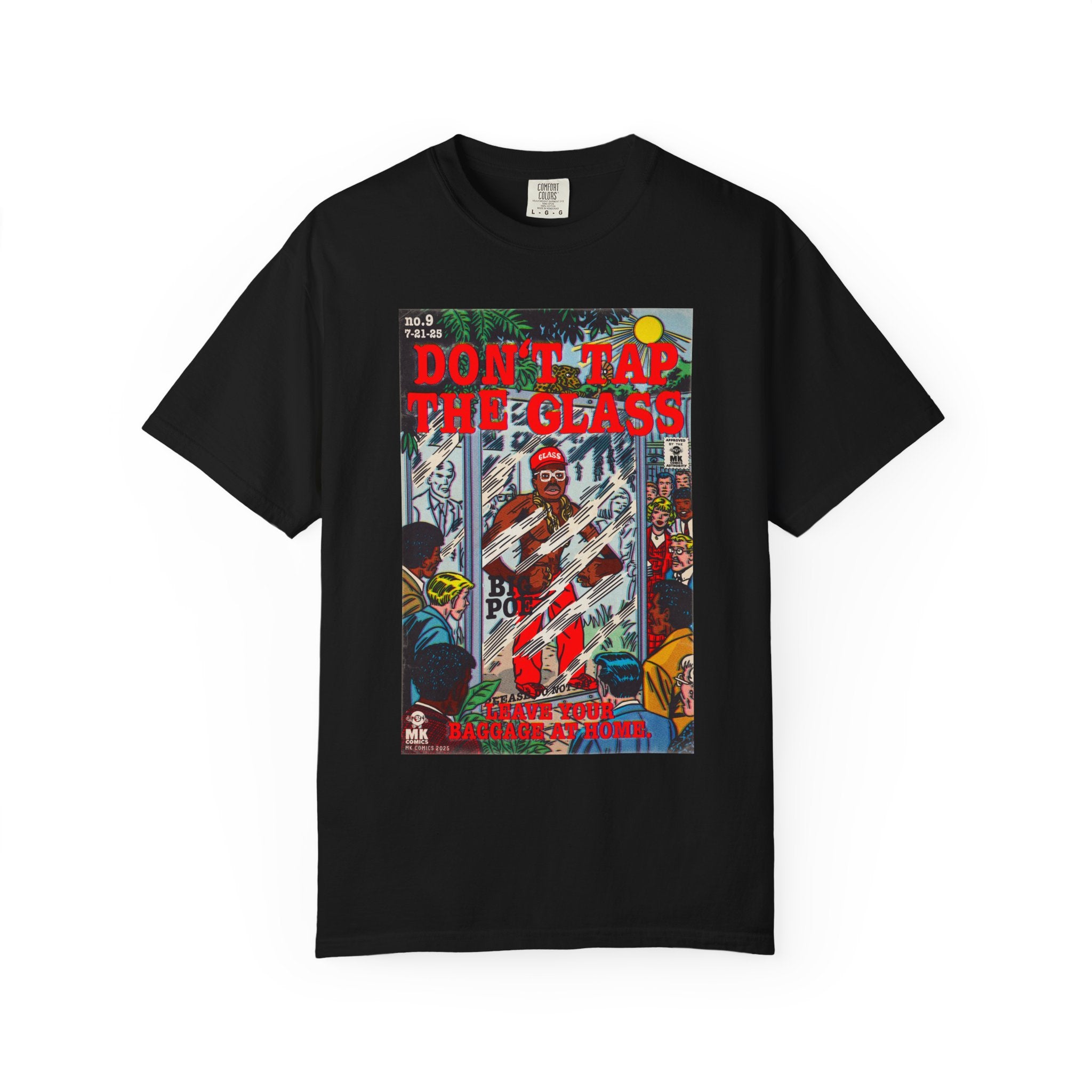 Don't Tap The Glass - Unisex Comfort Colors T-shirt