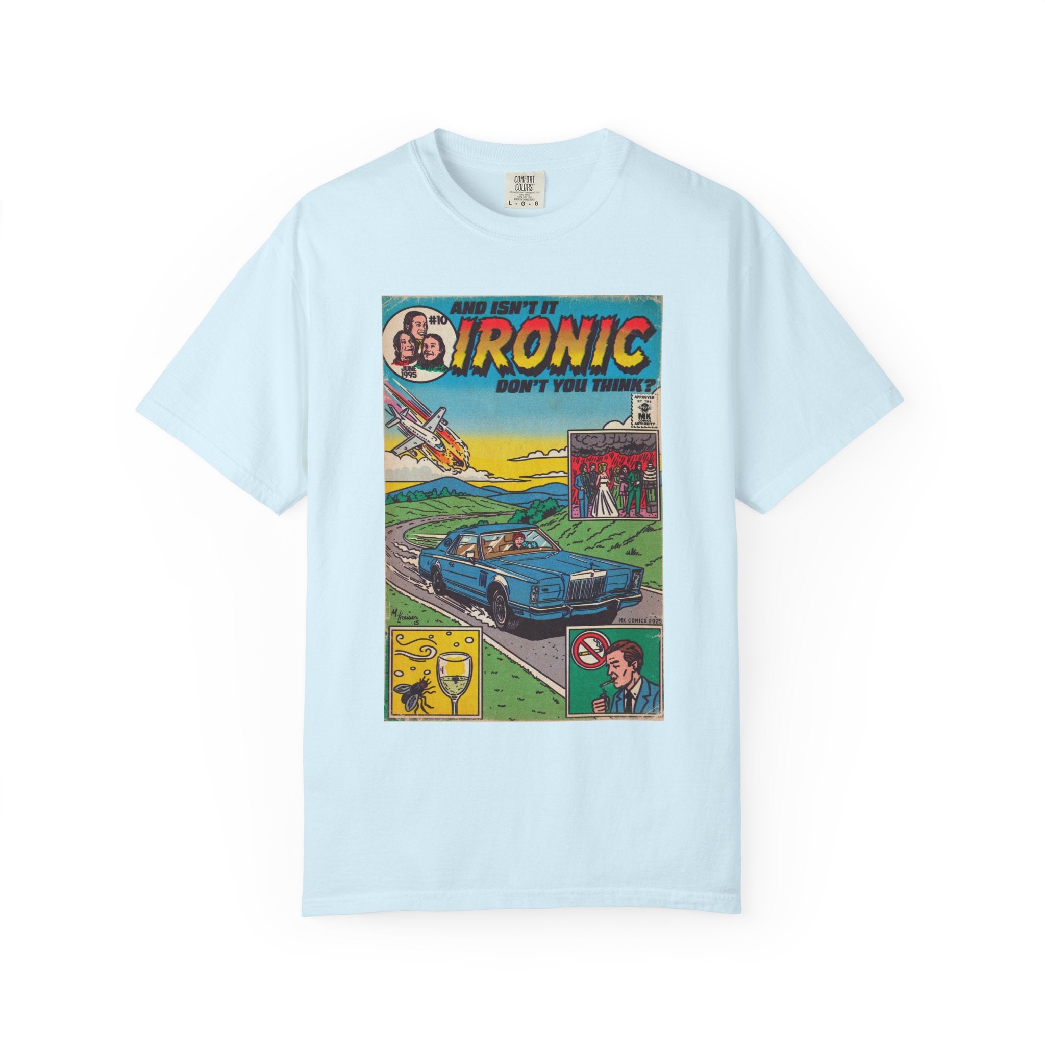 Ironic - Unisex Comfort Colors T-shirt