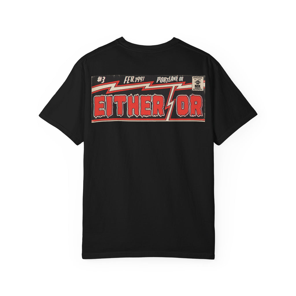 Either/Or - Unisex Comfort Colors T-shirt