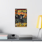 Off the Wall - Matte Vertical Posters
