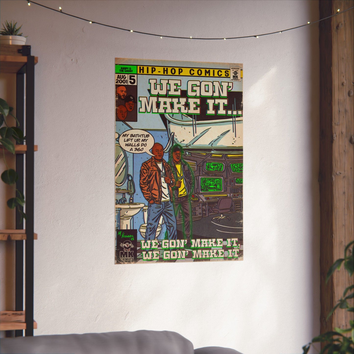 We Gon' Make It - Matte Vertical Posters