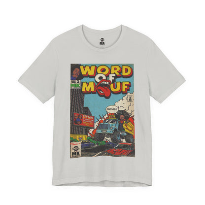 Word of Mouf - Unisex Jersey Short Sleeve Tee
