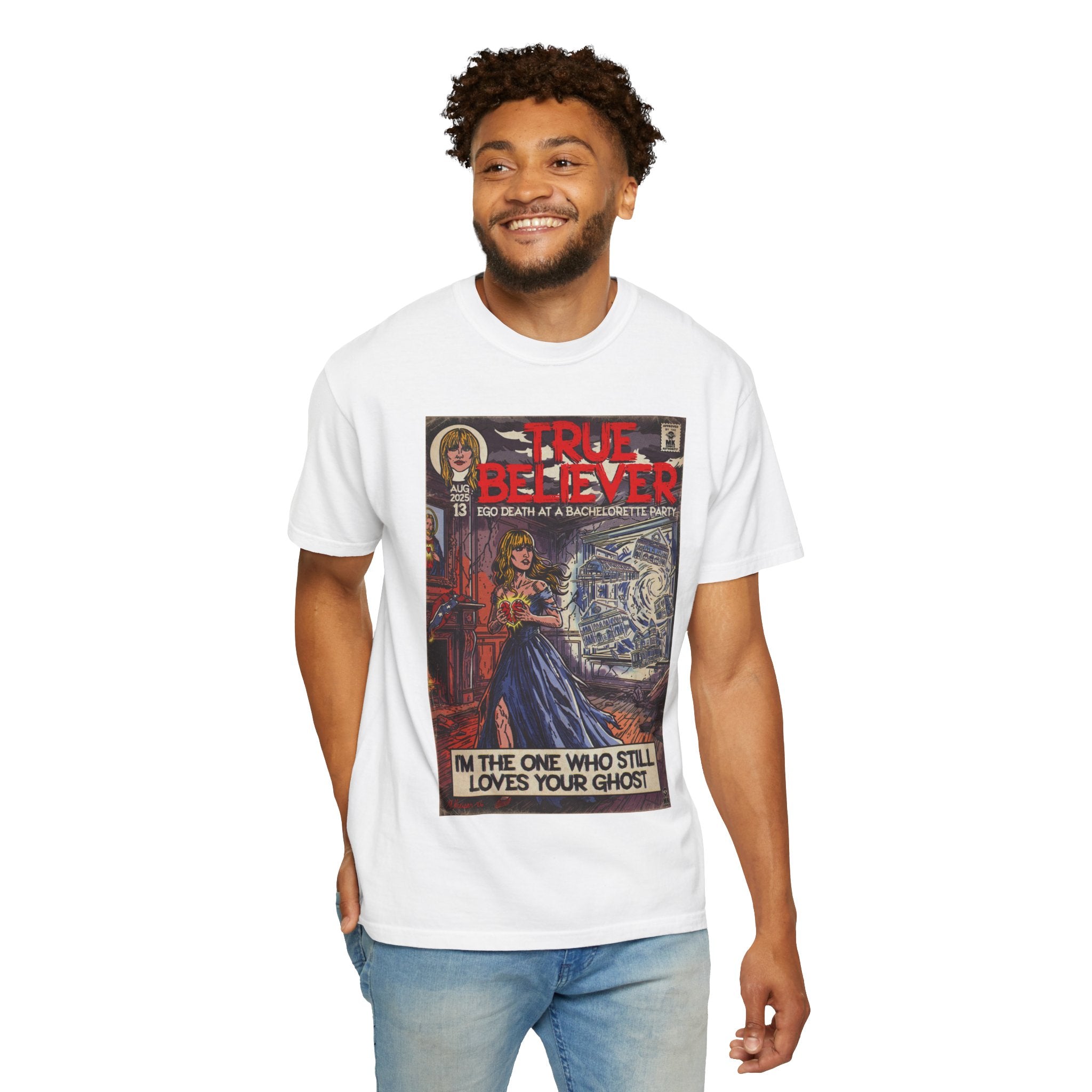 True Believer - Unisex Comfort Colors T-shirt