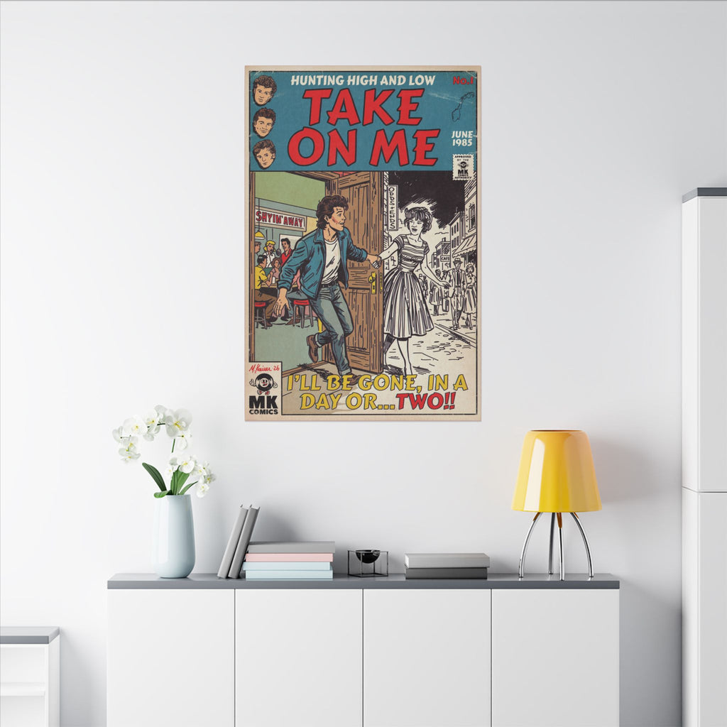 Take On Me - Matte Canvas, Stretched, 0.75" (Multi-Size)