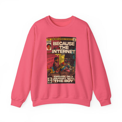 Because The Internet - Unisex Heavy Blend™ Crewneck Sweatshirt