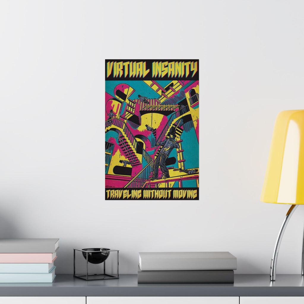 Virtual Insanity - Matte Vertical Posters