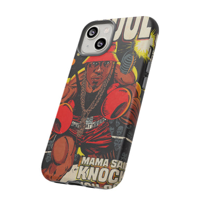 LL Cool J - Mama Said Knock You Out - Tough Phone Cases