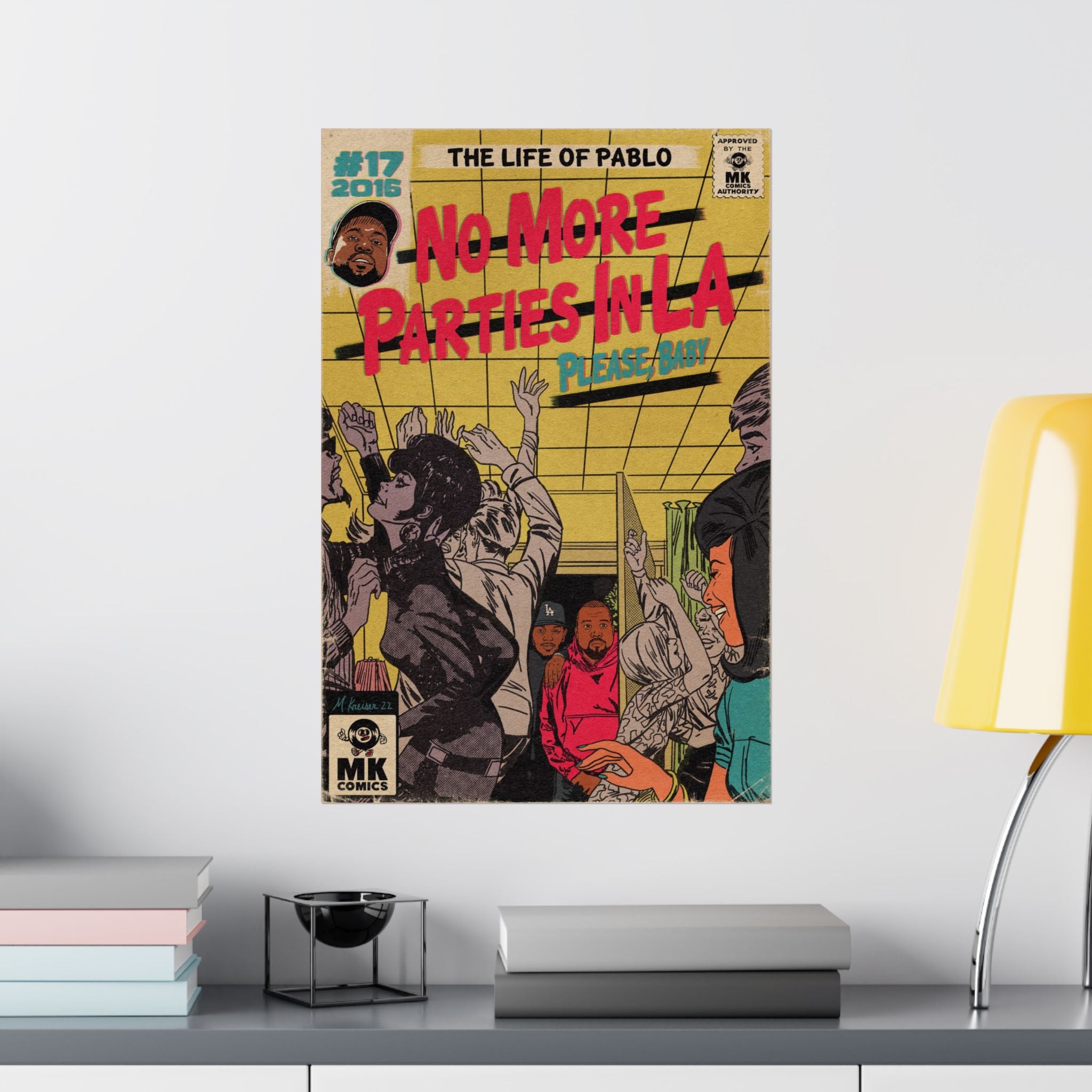 No More Parties in LA - Matte Vertical Posters