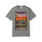 Toxicity - Unisex Comfort Colors T-shirt
