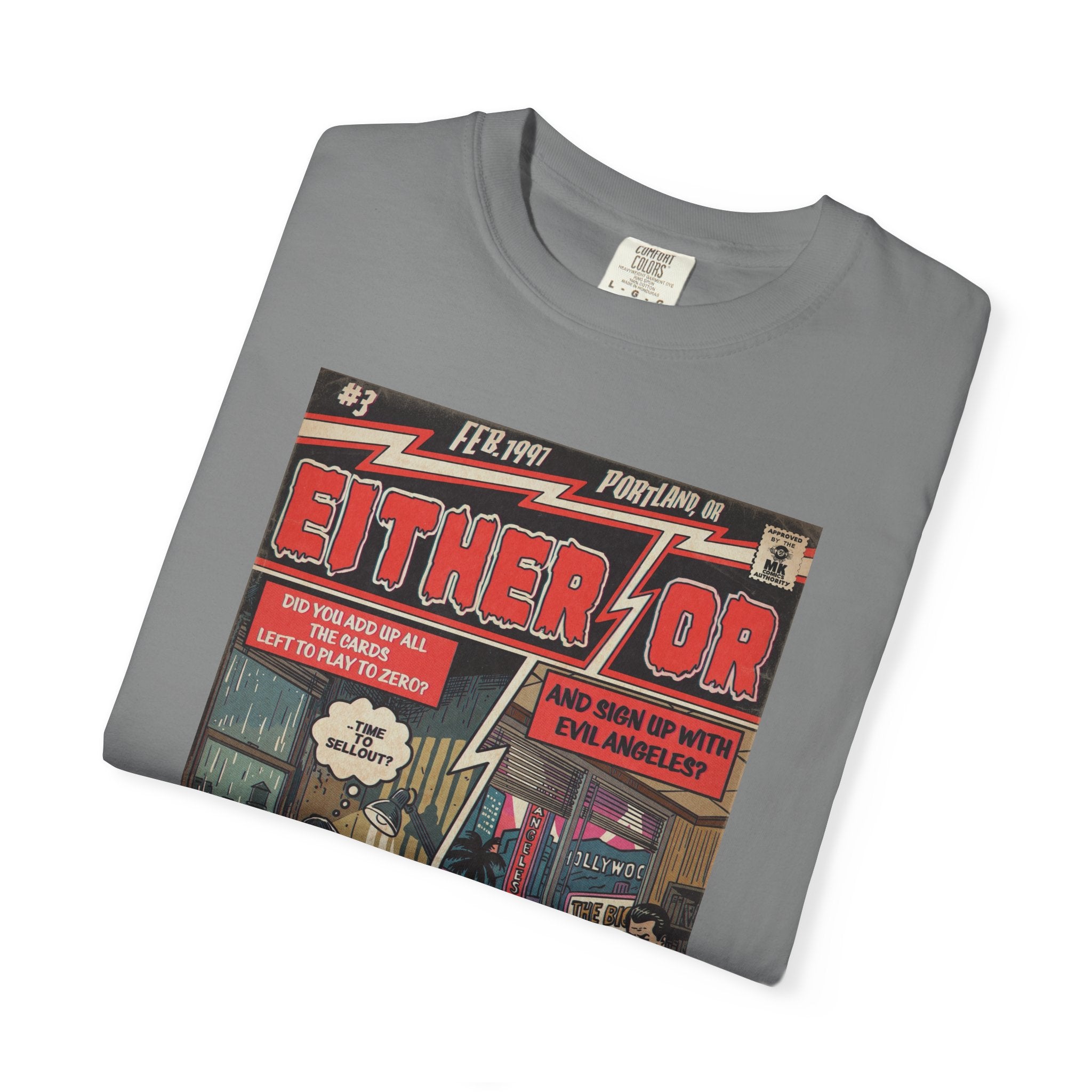 Either/Or - Unisex Comfort Colors T-shirt