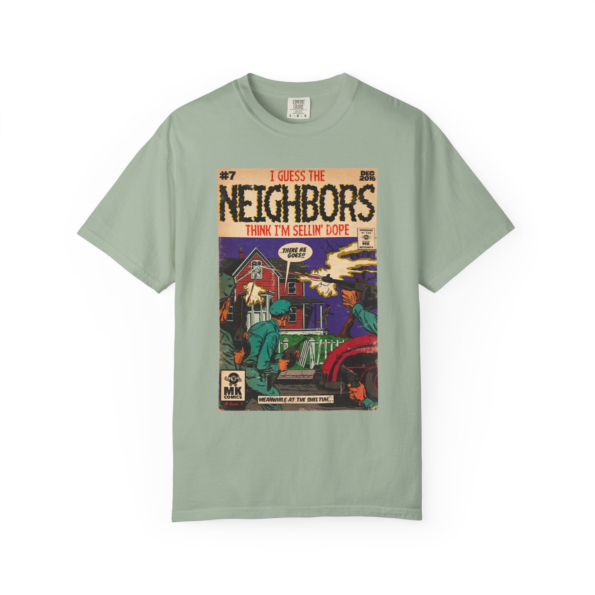 Neighbors - Unisex Comfort Colors T-shirt