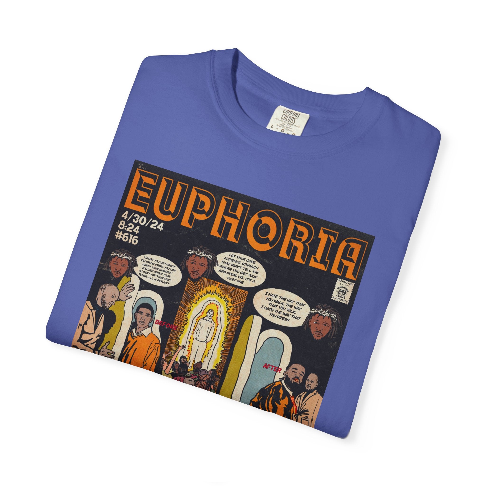 Euphoria - Unisex Comfort Colors T-shirt