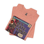 NY State of Mind - Unisex Jersey Short Sleeve Tee