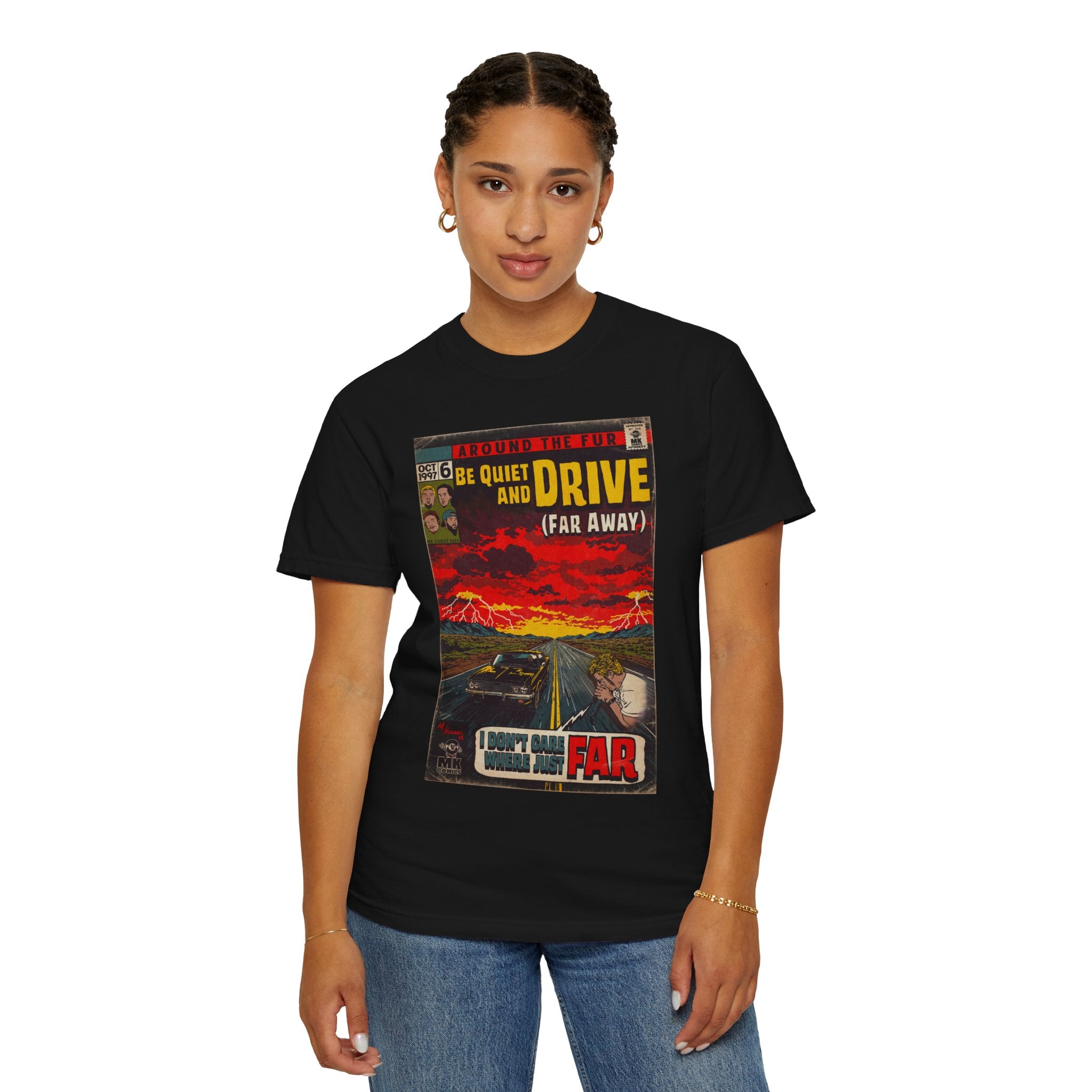 Be Quiet and Drive - Unisex Comfort Colors T-shirt