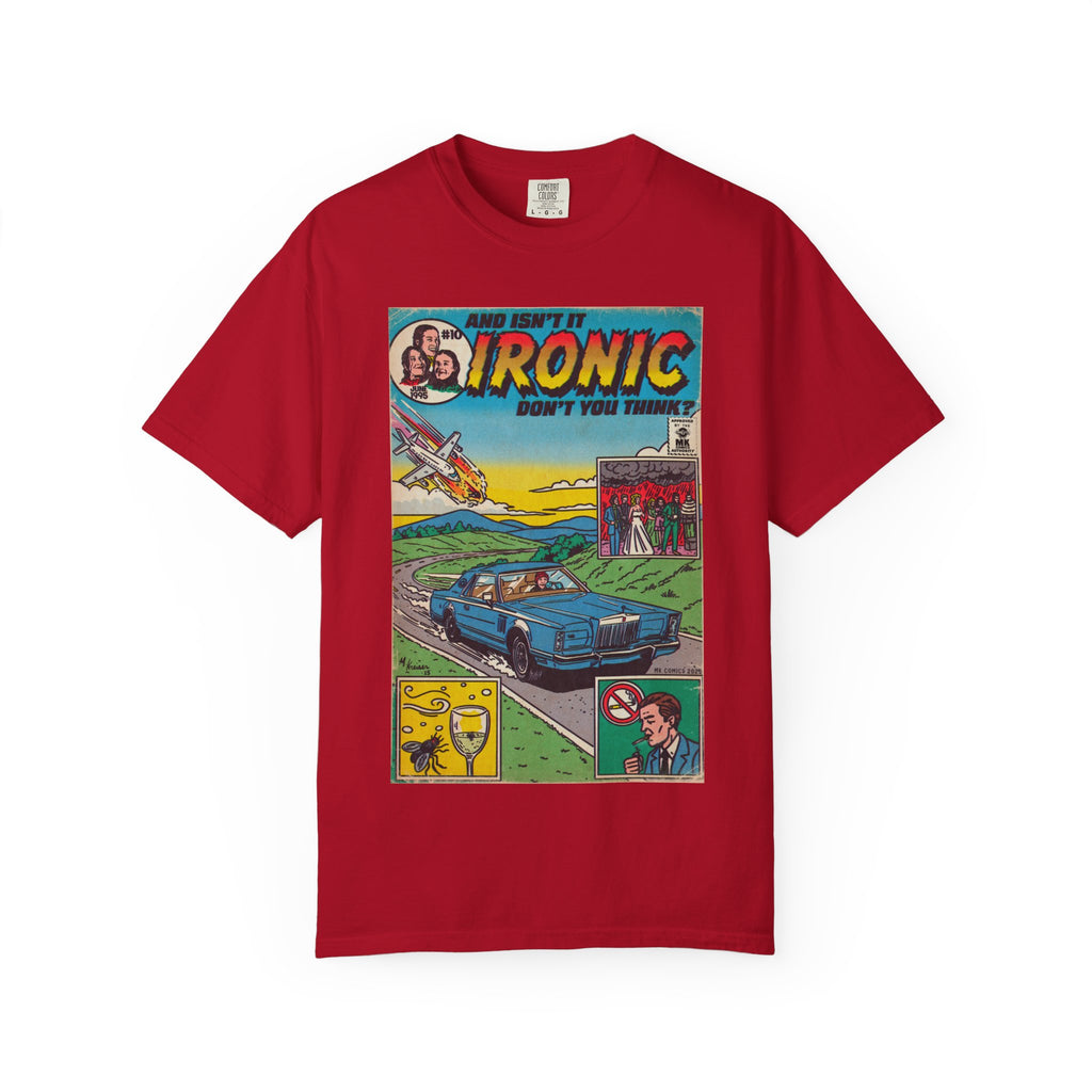 Ironic - Unisex Comfort Colors T-shirt