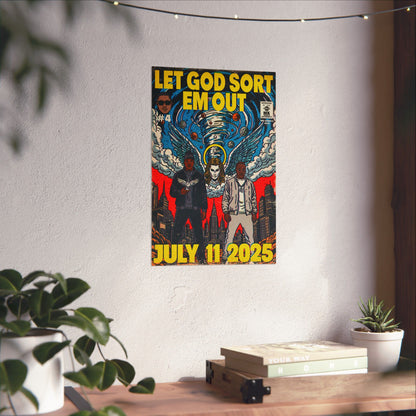 Let God Sort Em Out - Matte Vertical Posters