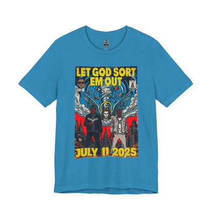 Let God Sort Em Out - Unisex Jersey Short Sleeve Tee