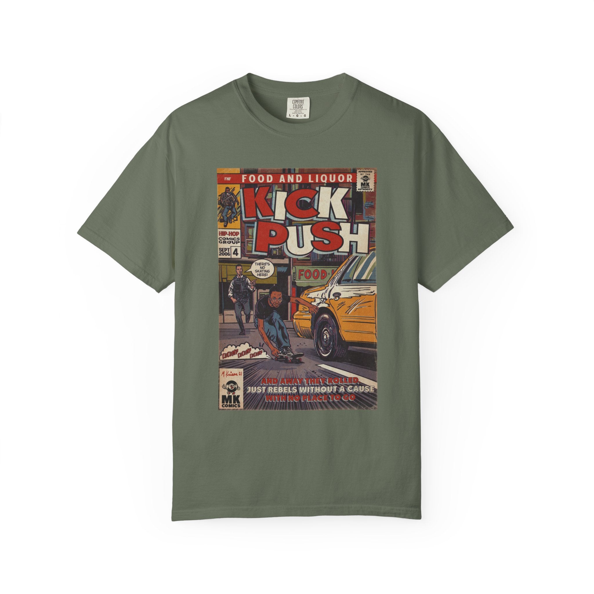 Kick, Push - Unisex Comfort Colors T-shirt