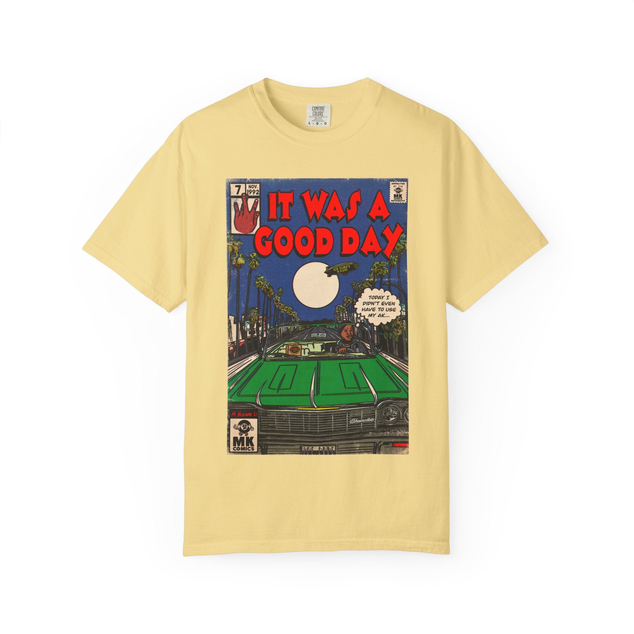 It Was a Good Day - Unisex Comfort Colors T-shirt