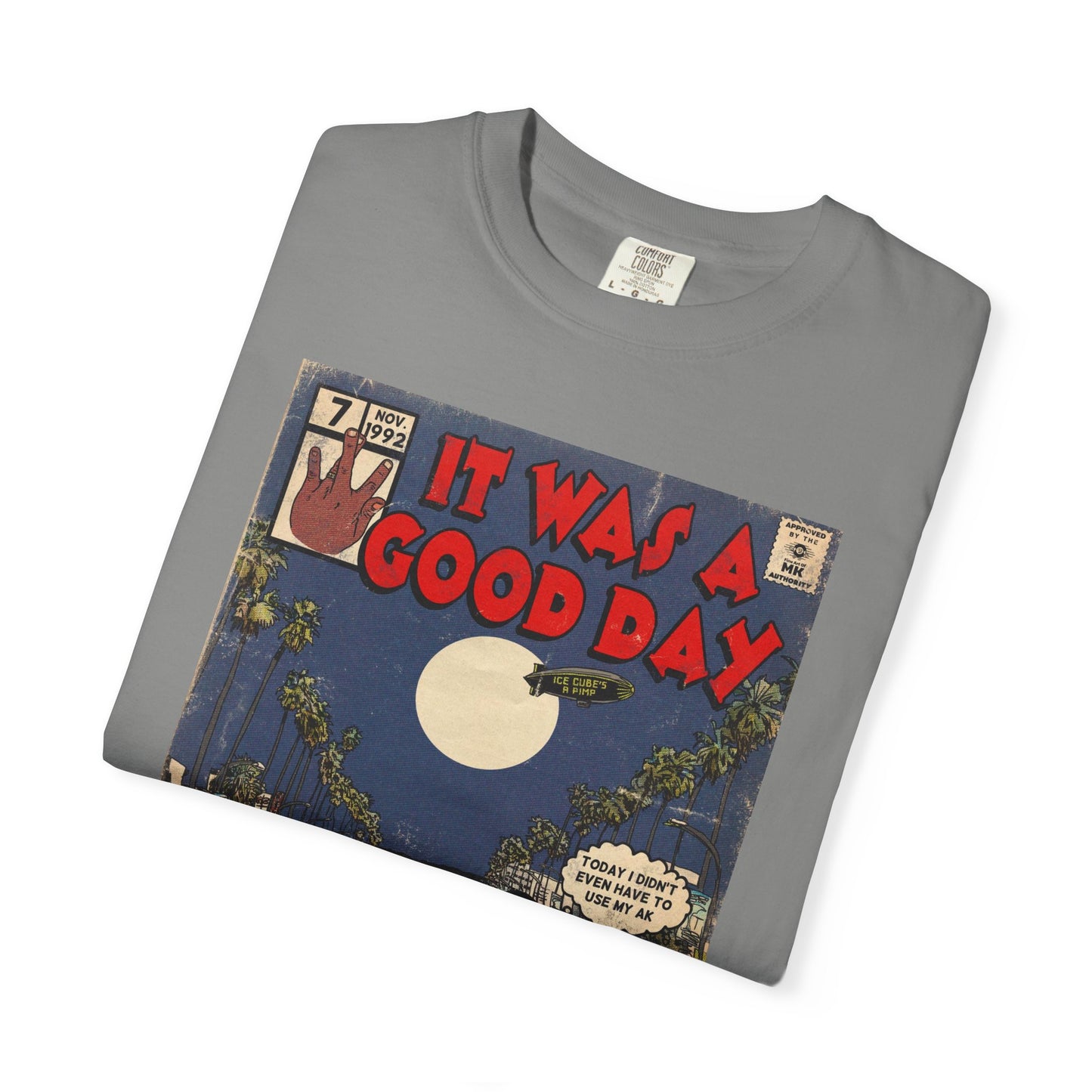 Ice Cube - It Was a Good Day - Unisex Comfort Colors T-shirt