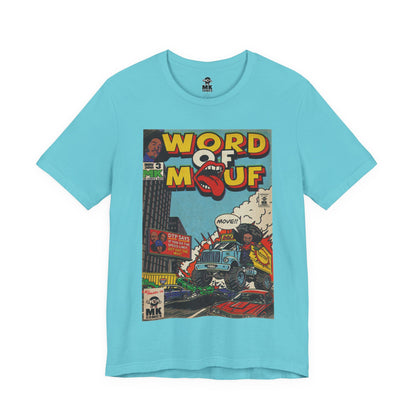 Word of Mouf - Unisex Jersey Short Sleeve Tee