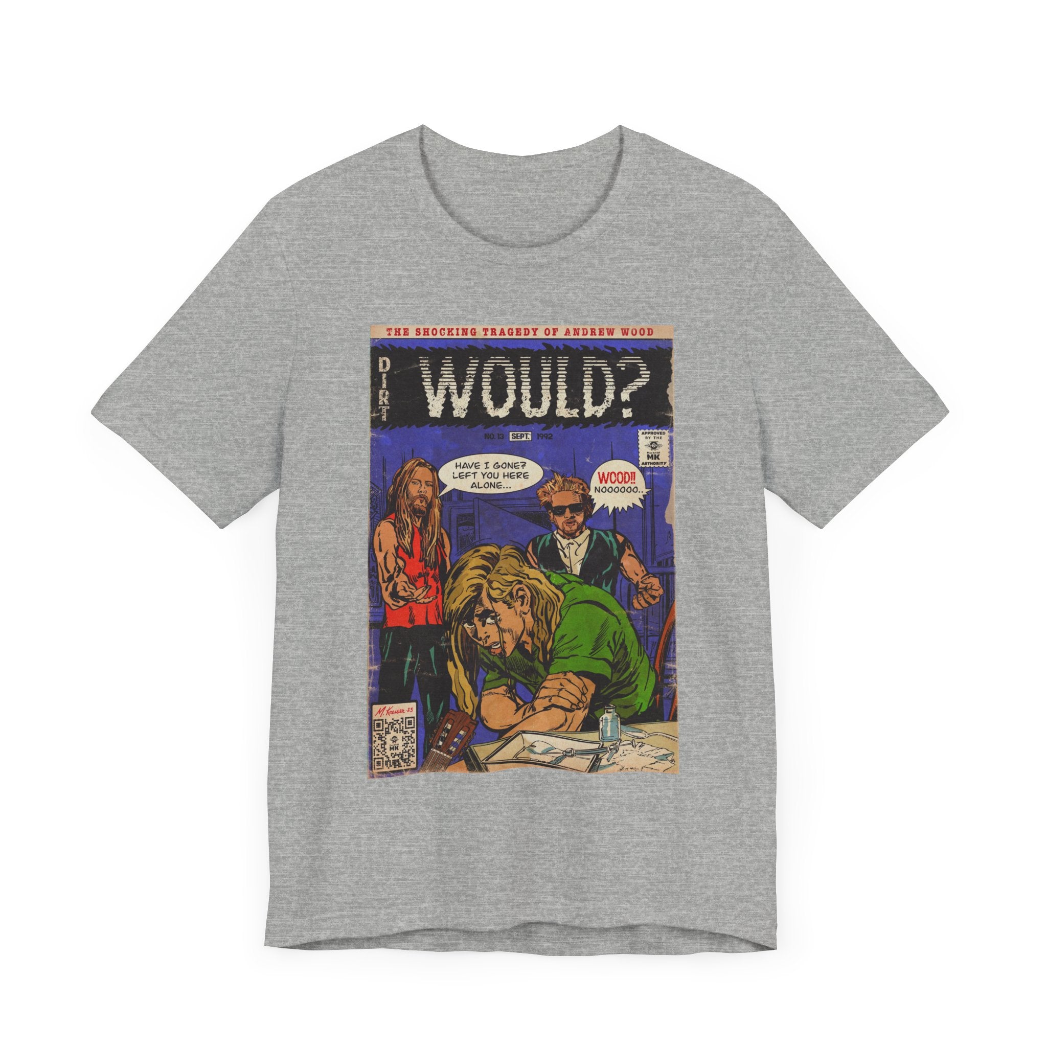 Would? - Unisex Jersey Short Sleeve Tee