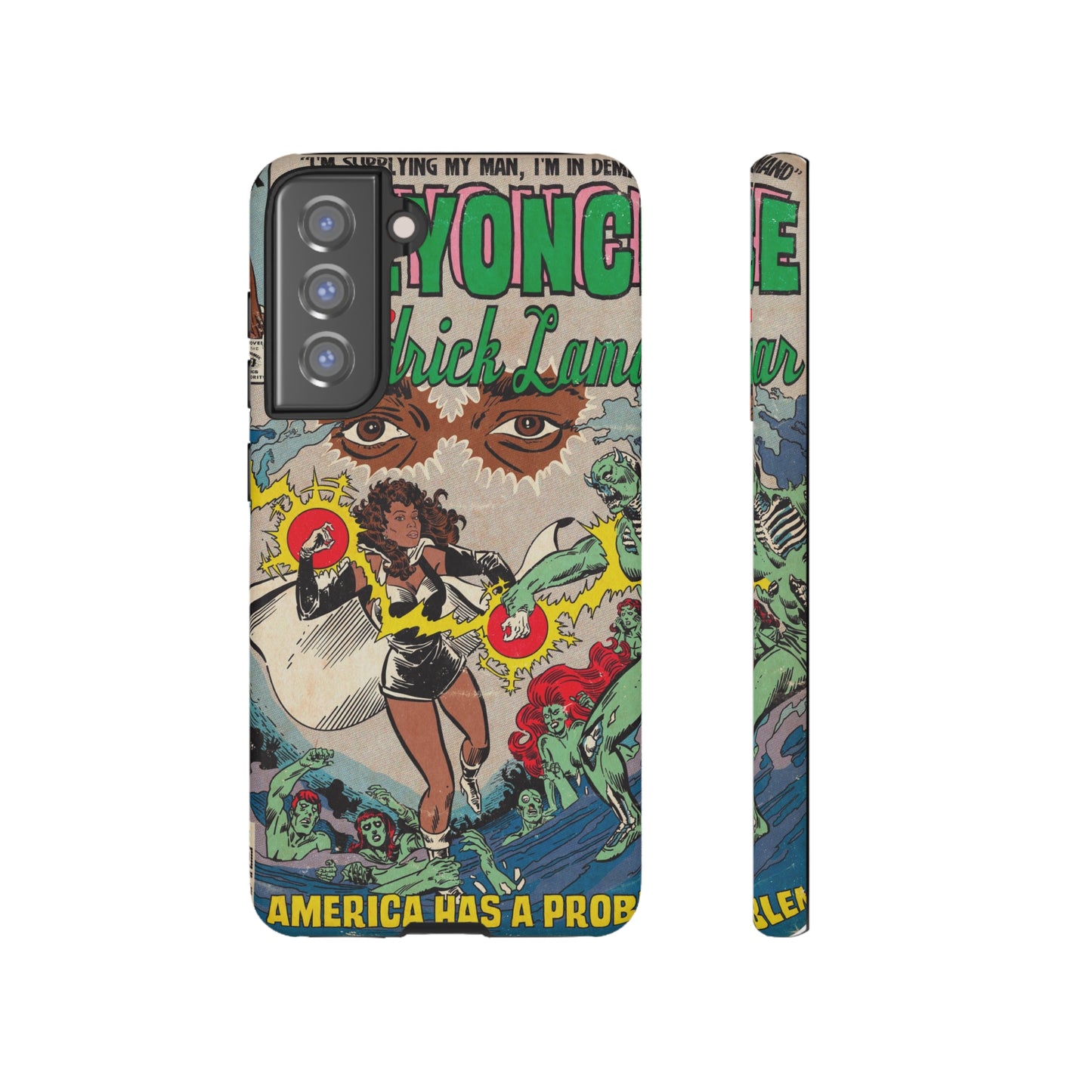 Beyoncé - America Has A Problem - Kendrick Lamar - Tough Phone Cases