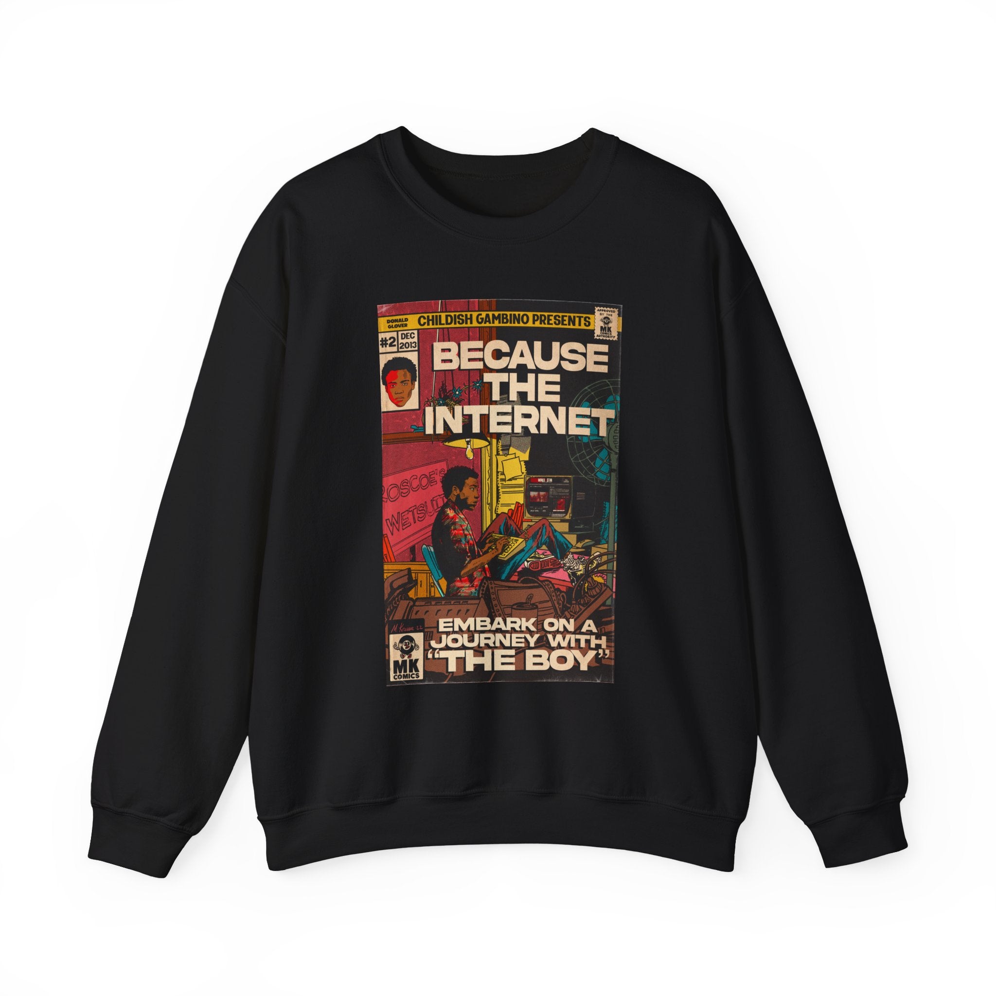Because The Internet - Unisex Heavy Blend™ Crewneck Sweatshirt