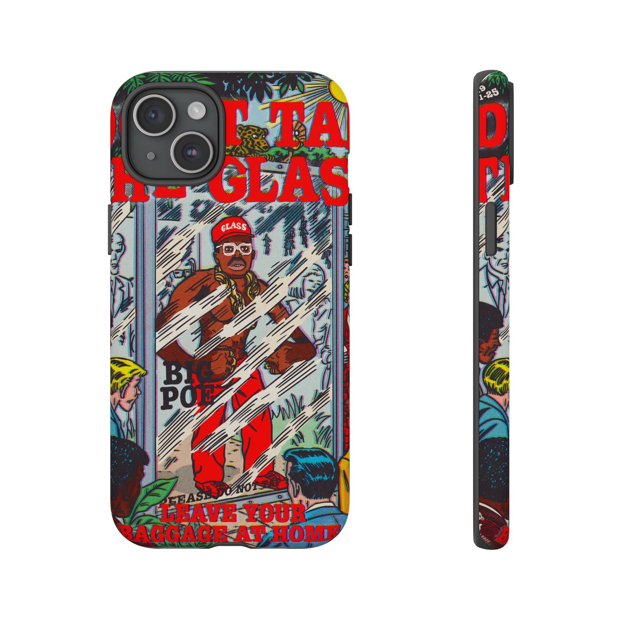 Don't Tap The Glass - Tough Phone Cases