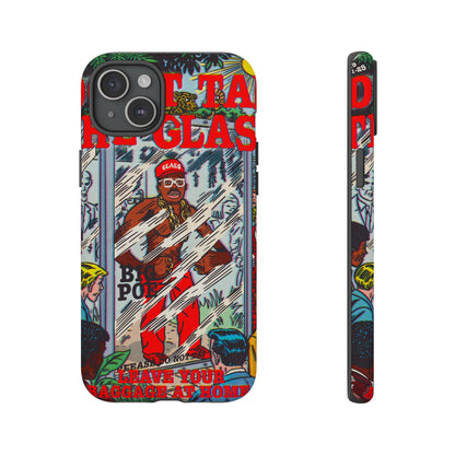 Don't Tap The Glass - Tough Phone Cases