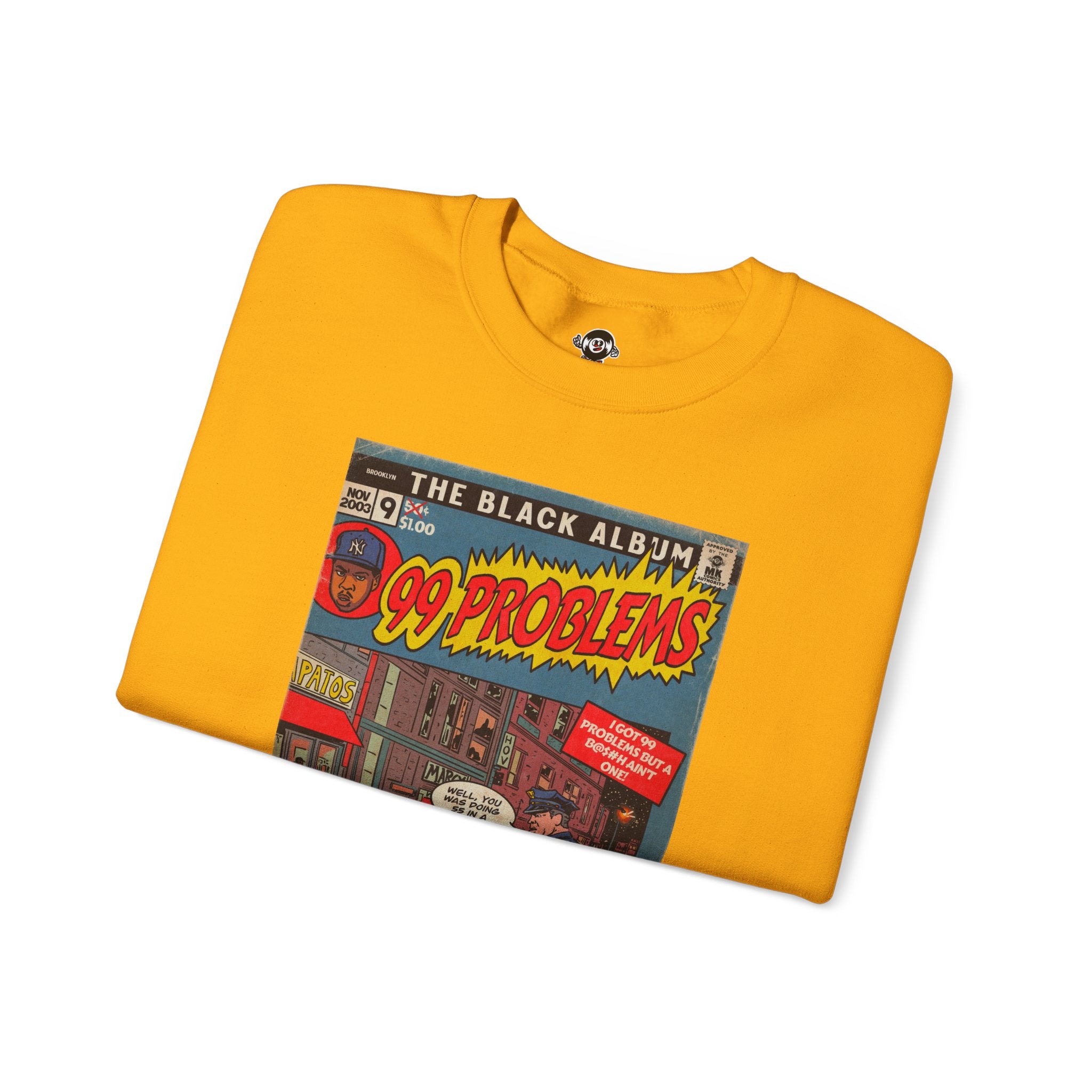 99 Problems - Unisex Heavy Blend™ Crewneck Sweatshirt