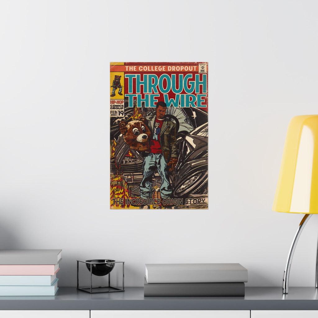 Through The Wire - Matte Vertical Posters